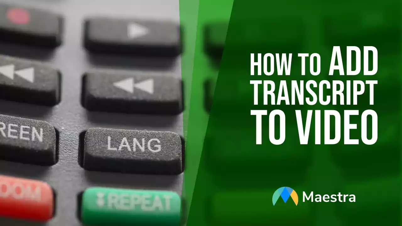 How to Add Transcript to Video