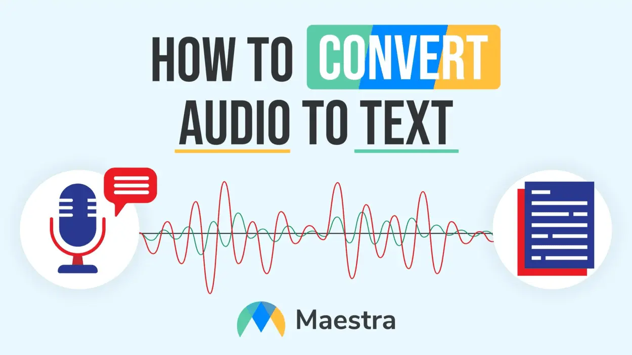 How To Automatically Transcribe Your Audio to Text Maestra