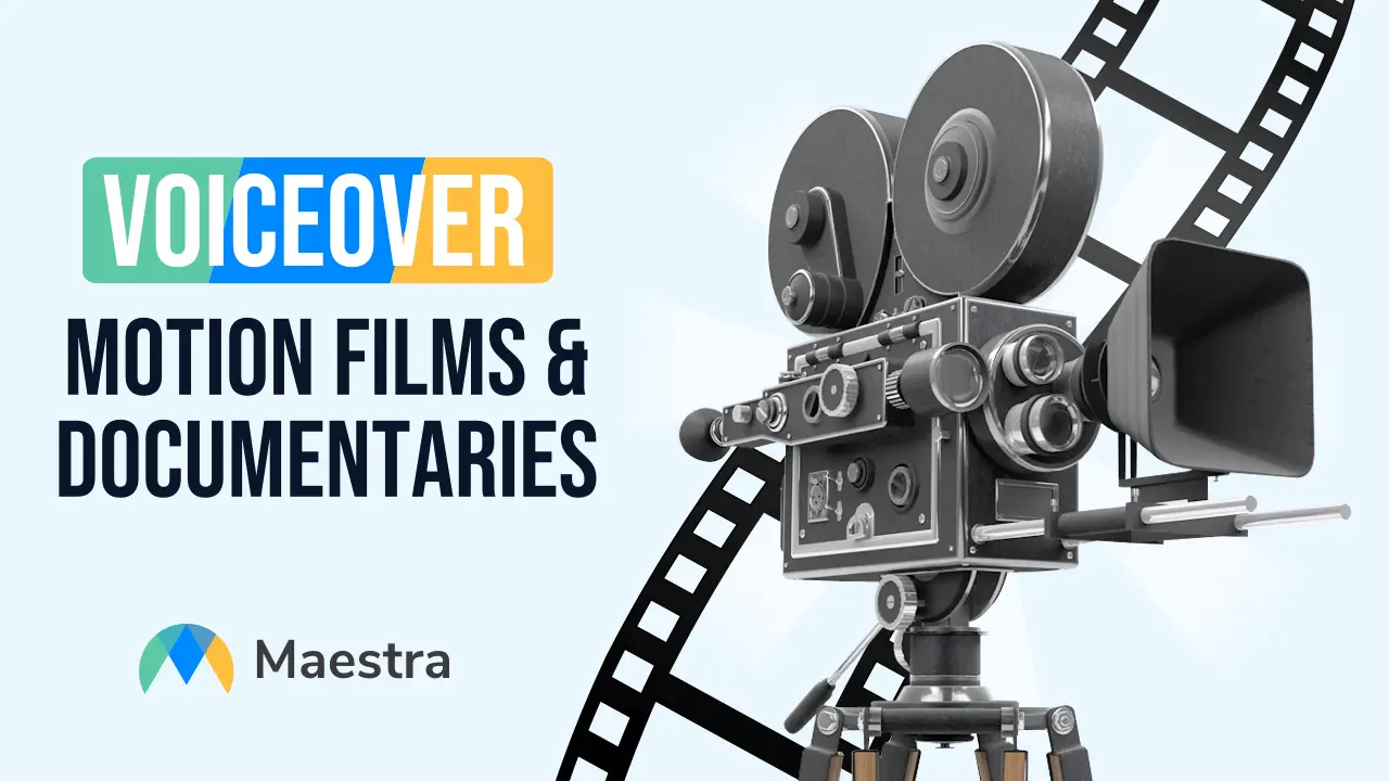 Using Voiceover for Motion Films and Documentary Films