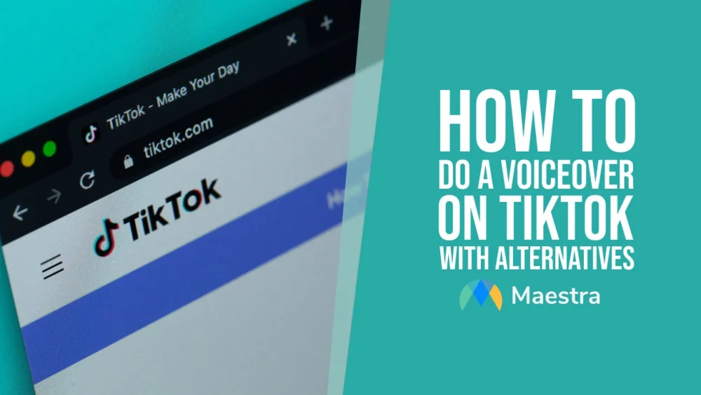 How to Do a Voiceover on TikTok with Alternatives
